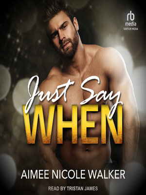 cover image of Just Say When